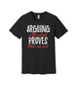 Arguing With a Fool graphic on a black Bella+Canvas 3001 tee