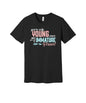 Young Once Immature Forever graphic on a black Bella+Canvas 3001 tee