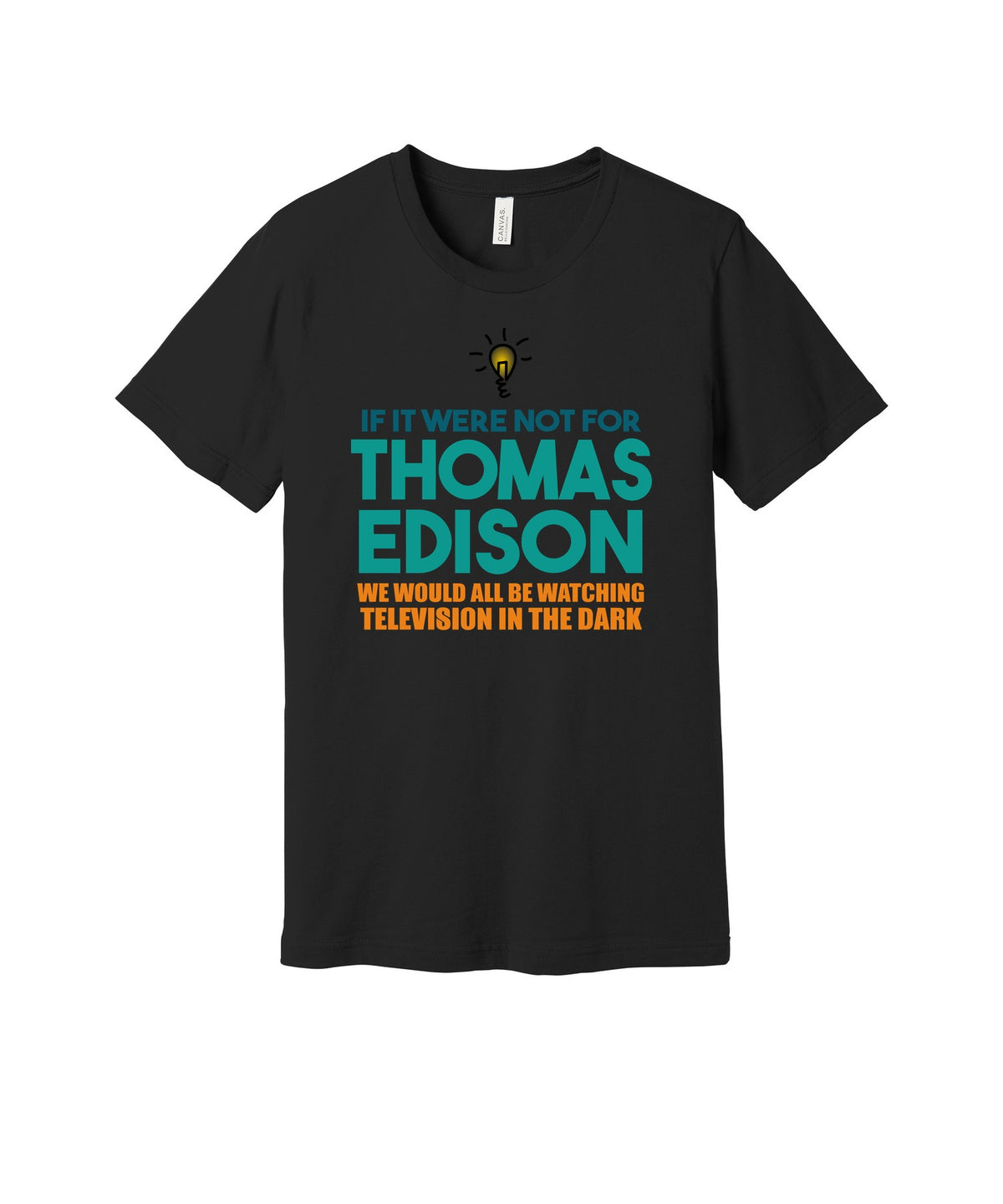 Television in the Dark graphic on a black Bella+Canvas 3001 tee