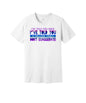 Don't Exaggerate a Million Times graphic on a white Bella+Canvas 3001 tee