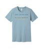 No Lousy Weather graphic on a light blue Bella+Canvas 3001 tee