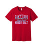 If You Can't Cook graphic on a red Bella+Canvas 3001 tee