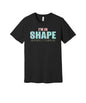 In the Wrong Shape graphic on a black Bella+Canvas 3001 tee