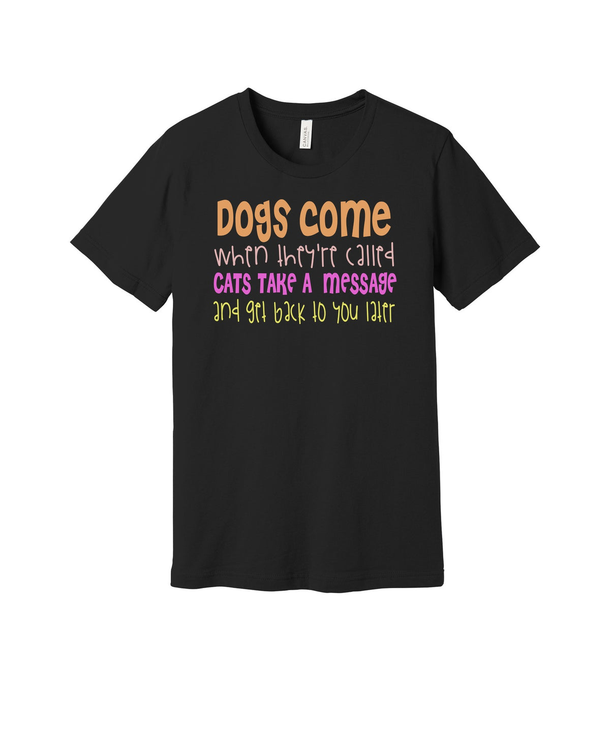 Cats Take a Message graphic on a black Bella+Canvas 3001 tee