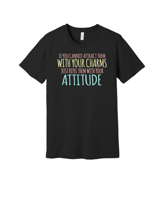 Repel With Attitude graphic on a black Bella+Canvas 3001 tee