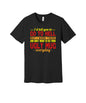 Go to Hell I Work There graphic on a black Bella+Canvas 3001 tee