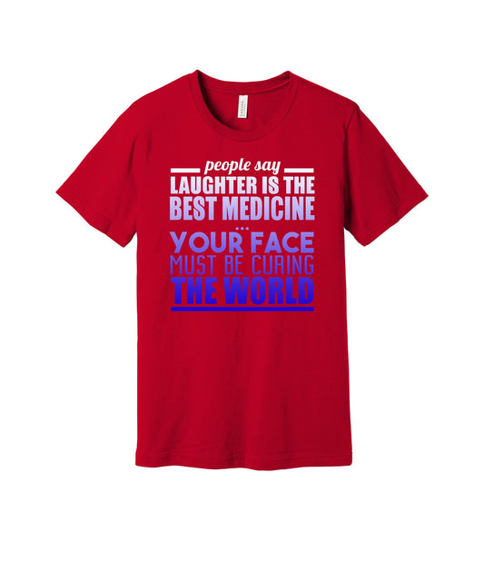 Laughter Is the Best Medicine graphic on a red Bella+Canvas 3001 tee