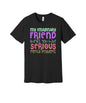 Imaginary Friend Serious Problems graphic on a black Bella+Canvas 3001 tee
