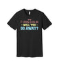 Promise to Miss You graphic on a black Bella+Canvas 3001 tee