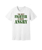 Best Fighter Is Never Angry graphic on a white Bella+Canvas 3001 tee