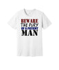 Fury of a Patient Man graphic on a white Bella+Canvas 3001 tee