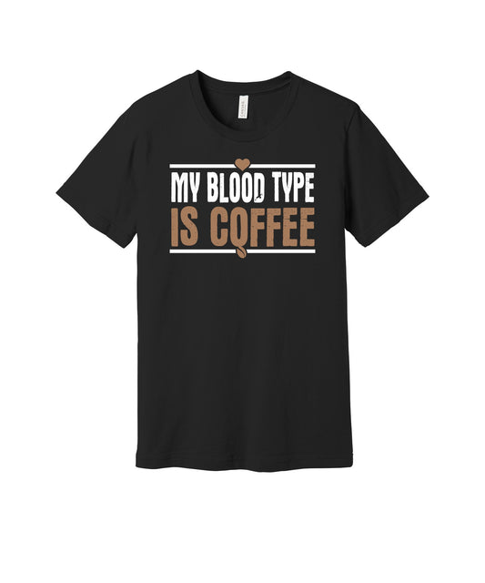 Blood Type Coffee graphic on a black Bella+Canvas 3001 tee