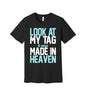 Made in Heaven graphic on a black Bella+Canvas 3001 tee