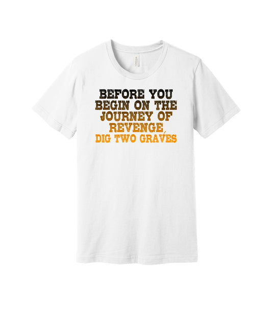 Journey of Revenge graphic on a white Bella+Canvas 3001 tee