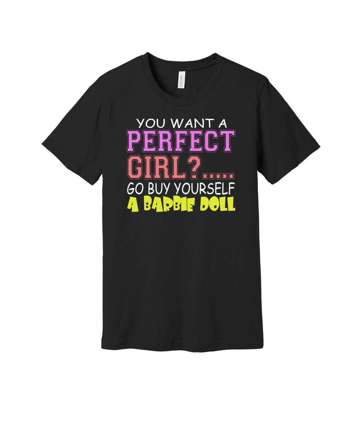 Perfect Girl graphic on a black Bella+Canvas 3001 tee