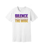 Silence Is the Language of the Wise graphic on a white Bella+Canvas 3001 tee