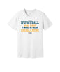 If Football Was Easy graphic on a white Bella+Canvas 3001 tee