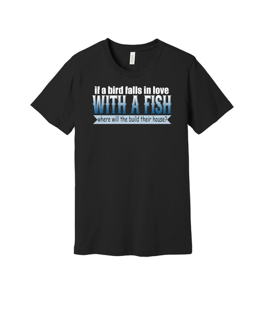 Bird in Love With a Fish graphic on a black Bella+Canvas 3001 tee