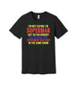 Nobody Has Seen Us Together graphic on a black Bella+Canvas 3001 tee