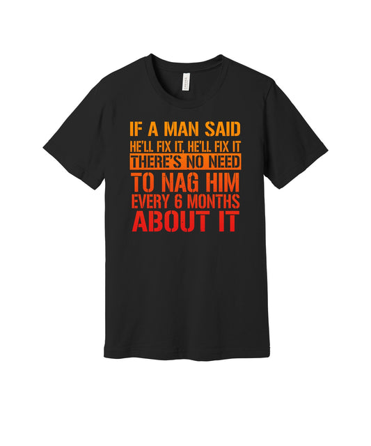 He Said He'll Fix It graphic on a black Bella+Canvas 3001 tee
