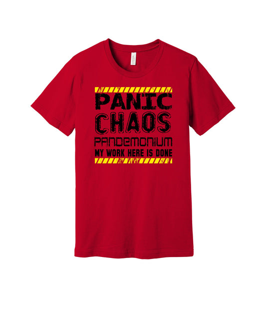 Panic Chaos Pandemonium graphic on a red Bella+Canvas 3001 tee