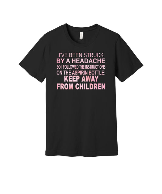 Keep Away From Children graphic on a black Bella+Canvas 3001 tee