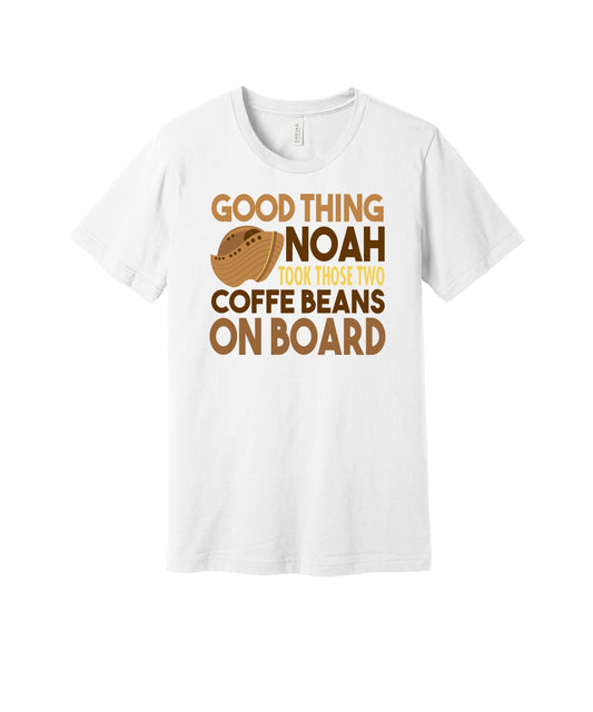 Noah Took Coffee Beans graphic on a white Bella+Canvas 3001 tee