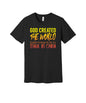 God Created the World graphic on a black Bella+Canvas 3001 tee