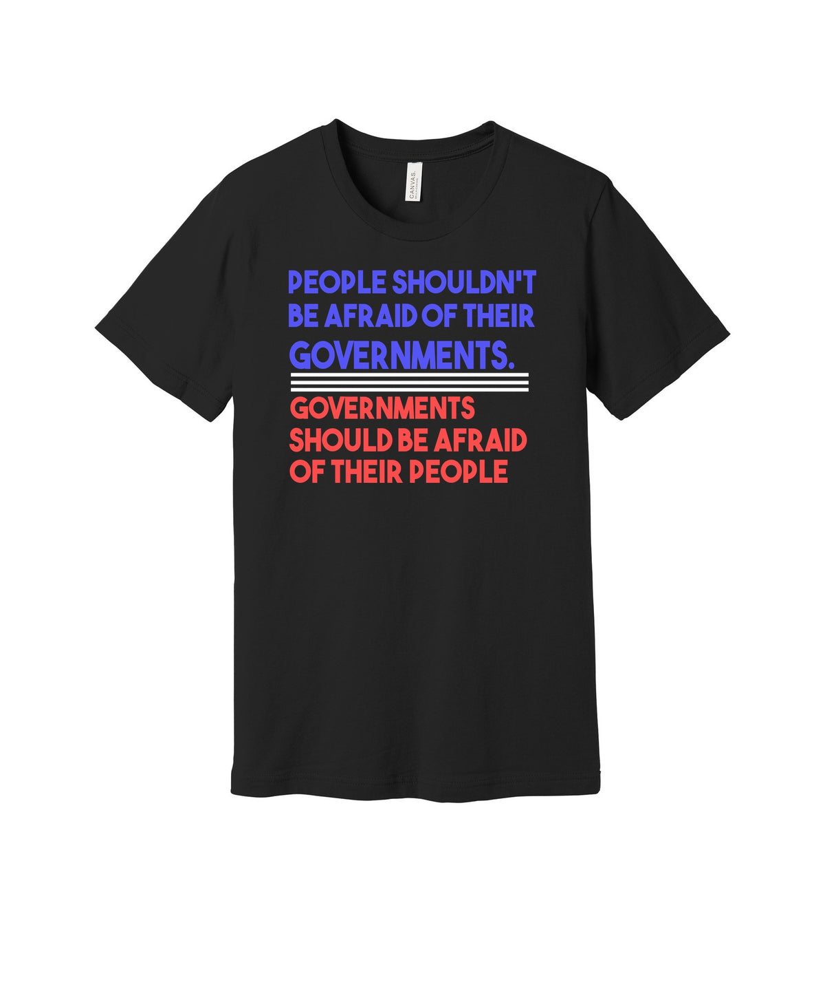 Governments and Their People graphic on a black Bella+Canvas 3001 tee