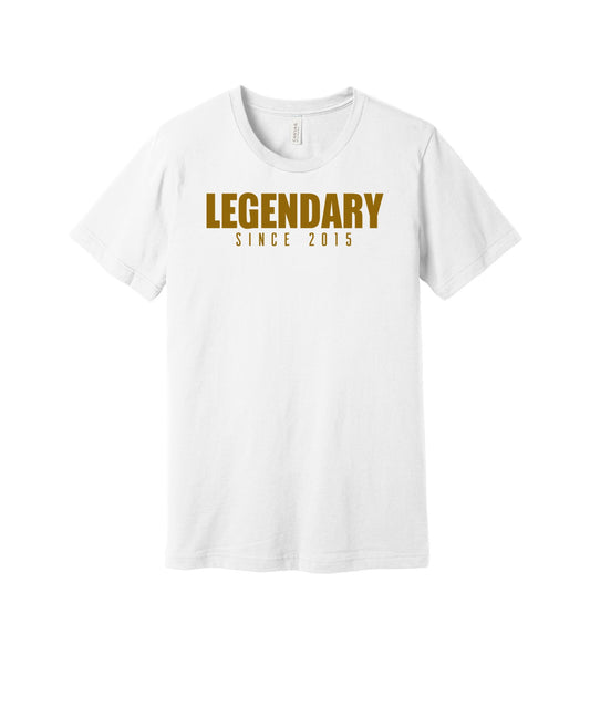 Legendary Since 2015 graphic on a white Bella+Canvas 3001 tee