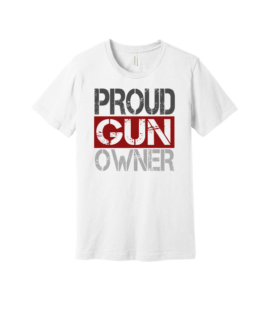 Proud Gun Owner graphic on a white Bella+Canvas 3001 tee