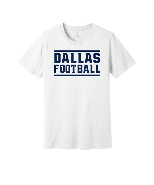 Dallas Football graphic on a white Bella+Canvas 3001 tee