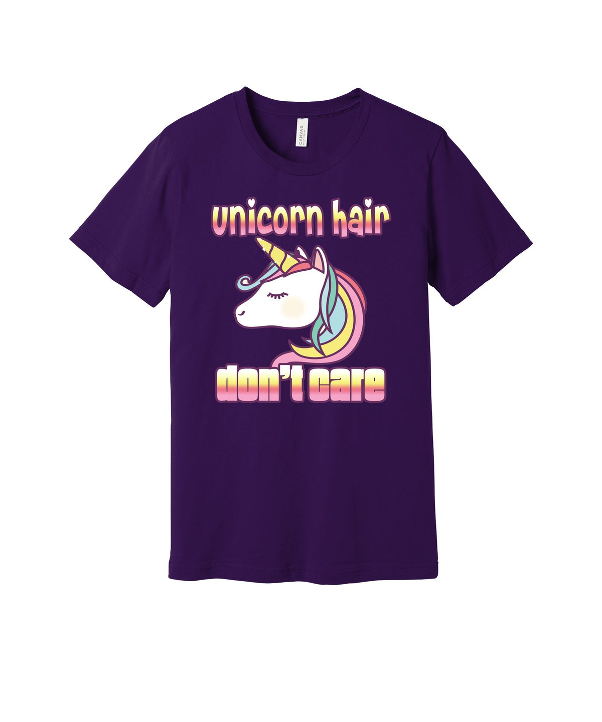 Unicorn Hair Don't Care graphic on a team purple Bella+Canvas 3001 tee