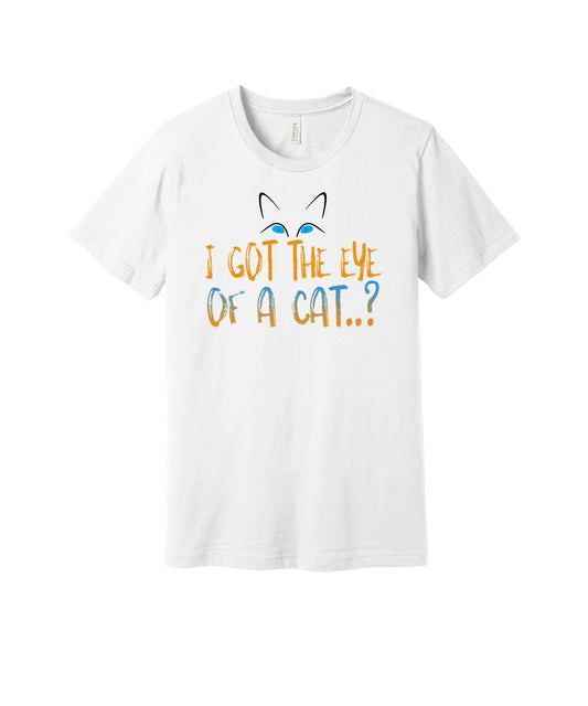 Eye of a Cat graphic on a white Bella+Canvas 3001 tee