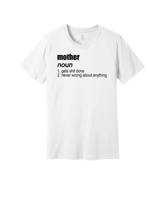 Mother Definition graphic on a white Bella+Canvas 3001 tee