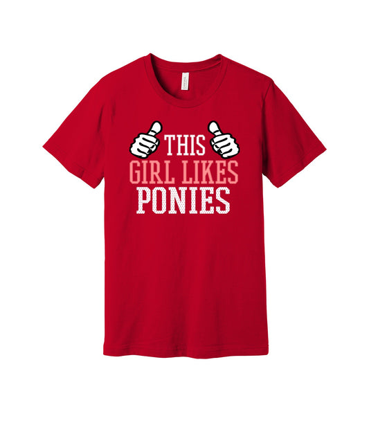 This Girl Likes Ponies graphic on a red Bella+Canvas 3001 tee