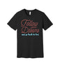 Follow Your Dreams Back to Bed graphic on a black Bella+Canvas 3001 tee