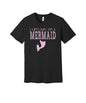 Can't Run I'm a Mermaid graphic on a black Bella+Canvas 3001 tee