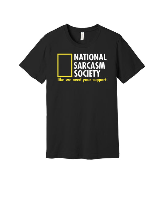 National Sarcasm Society graphic on a black Bella+Canvas 3001 tee